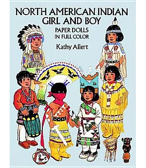 North American Indian Girl and Boy Paper Dolls in Full Color