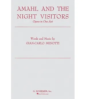 Amahl And the Night Visitors: Sheet Music