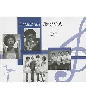 Philadelphia: City of Music