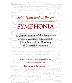 Symphonia: A Critical Edition of the Symphonia Armonie Celestium Revelationum