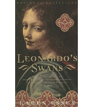 Leonardo’s Swans: A Novel