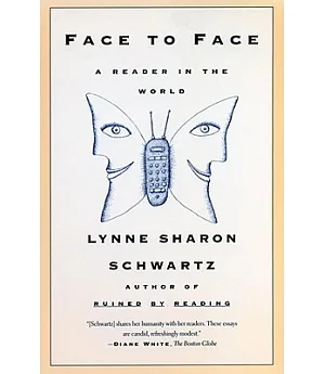 Face to Face: A Reader in the World