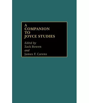 A Companion to Joyce Studies