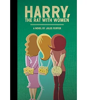 Harry, the Rat With Women