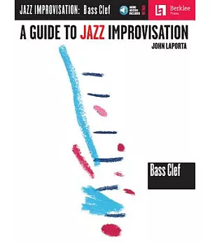 A Guide to Jazz Improvisation: Bass Clef