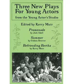 Three New Plays for Young Actors: From the Young Actor’s Studio