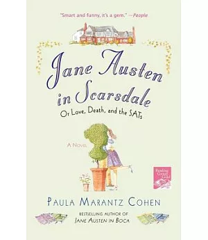 Jane Austen in Scarsdale: Or Love, Death, And the Sats