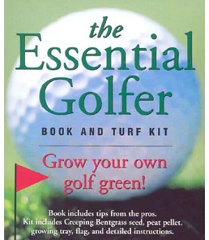 The Essential Golfer: Tips & Tricks from the Pros