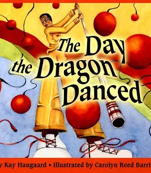 The Day the Dragon Danced