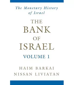 The Bank of Israel: A Monetary History