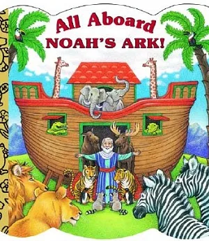 All Aboard Noah’s Ark!
