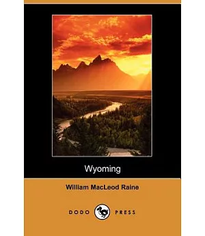 Wyoming, Story of Outdoor West