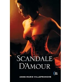 Scandale D’ Amour: Erotic Memoirs of Paris in the 1920s