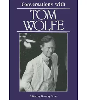 Conversations With Tom Wolfe
