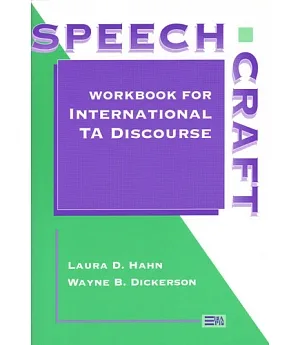 Speechcraft: Workbook for International Ta Discourse
