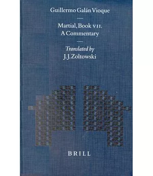 Martial, Book VII: A Commentary