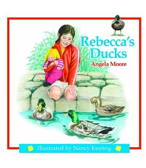 Rebecca’s Ducks