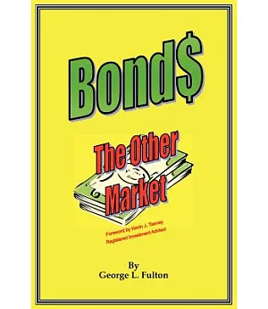 Bonds: The Other Market