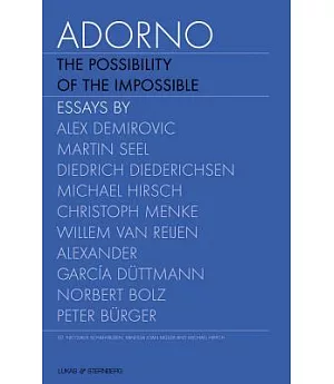 Adorno: The Possibility of the Impossible