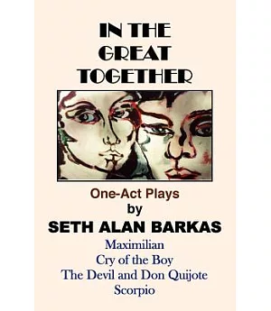 In The Great Together: One-Act Plays