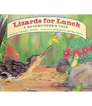 Lizards for Lunch: A Roadrunner’s Tale