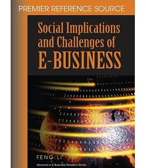 Social Implications and Challenges of E-Business