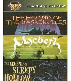 Murder & Mystery /The Hound of the Baskervilles/ Macbeth/ the Legend of Sleepy Hollow: The Hound of the Baskervilles/Macbeth/the