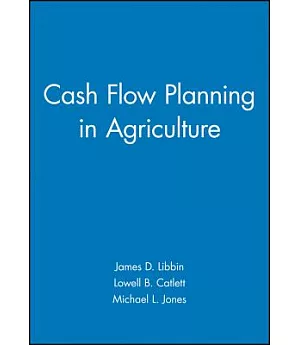 Cash Flow Planning in Agriculture