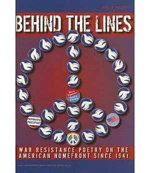 Behind the Lines: War Resistance Poetry on the American Homefront Since 1941