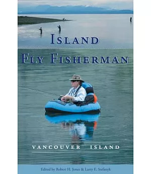 Island Fly Fisherman: Vancouver Island