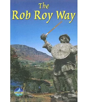 The Rob Roy Way: From Drymen to Pitlochry