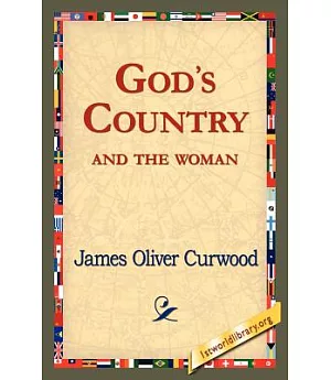 God’s Country--and the Woman