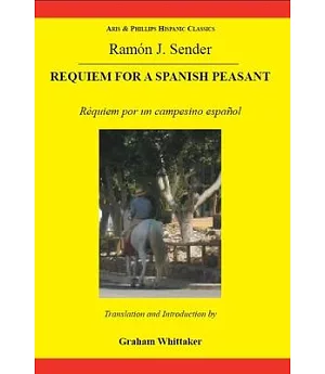 Requiem for a Spanish Peasant: Requiem por un Campesino espanol