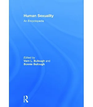 Human Sexuality: An Encyclopedia