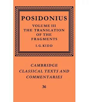 Posidonius: The Translation of the Fragments
