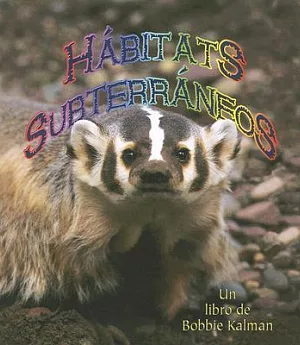 Habitats Subterraneos/ Underground Habitats