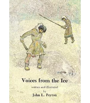 Voices from the Ice