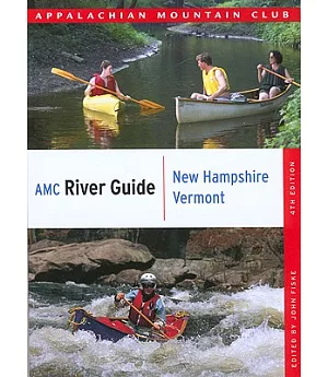 AMC River Guide New Hampshire/ Vermont