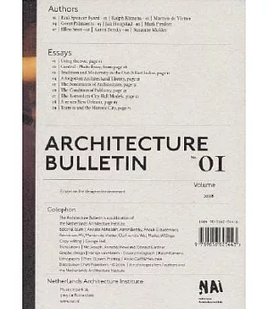 Architecture Bulletin, No.1: Essays on the Designed Environment