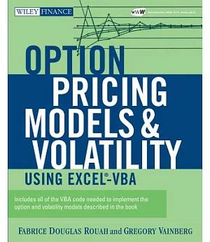 Option Pricing Models and Volatility Using Excel-vba
