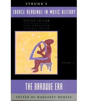 Source Readings in Music History: The Baroque Era