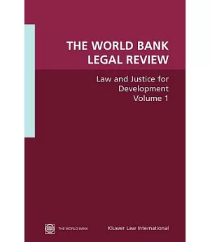 The World Bank Legal Review: Law and Justice for Development