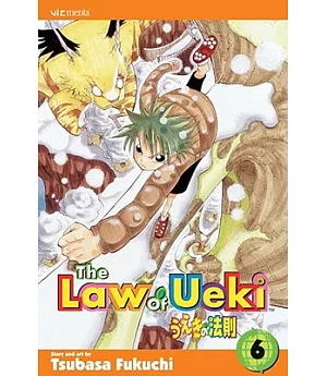 The Law of Ueki 6: Celestial Power!