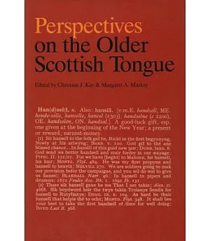 Perspectives on the Older Scottish Tongue: A Celebration of Dost