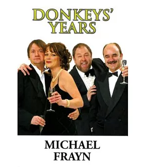Donkeys’ Years