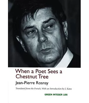 When a Poet Sees a Chestnut Tree