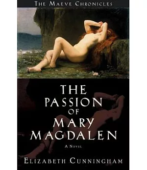 The Passion of Mary Magdalen: A Novel