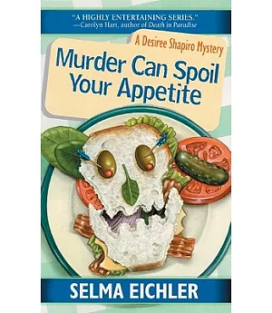 Murder Can Spoil Your Appetite: Library Edition