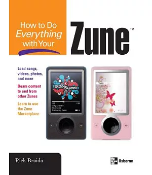 How to Do Everything With Your Zune