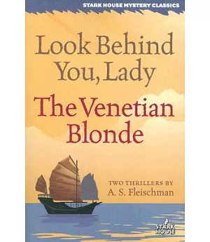 Look Behind You, Lady / The Venetian Blonde
